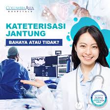 Katerisasi Jantung Bahaya Atau Tidak Columbia Asia Hospital Indonesia