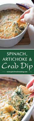 Baked Spinach Artichoke And Crab Dip Recipe Crab Dip Food Recipes