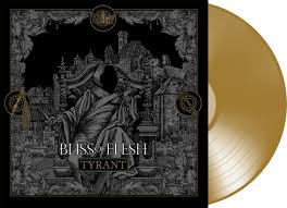 A brilliant painter turns to anything she can to complete her masterpiece, spiraling into a hallucinatory hellscape of drugs, sex, and murder. Tyrant Bliss Of Flesh Listenable Records
