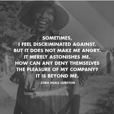 Zora Neale Hurston Black History Month Quotes Black History Quotes History Quotes