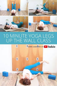 10 Minute Legs Up The Wall Yoga Restorative Yoga Viparita Karani Video In 2020 Restorative Yoga Wall Yoga Legs Up The Wall
