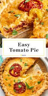 How To Make Easy Tomato Pie Recipe Tomato Pie Tomato Pie Recipe Southern Tomato Pie