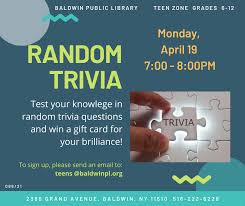 From tricky riddles to u.s. Random Trivia Baldwin Public Library