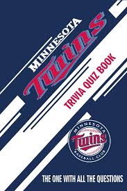 Here it is, our own minnesota trivia quiz! Minnesota Twins Trivia Quiz Book The One With All The Questions Hesse Rachel 9798610503943 Amazon Com Books
