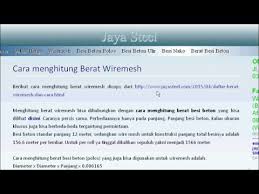 Mulai dari besi beton, besi siku, besi ulir, besi hollow, dan besi wf. Cara Menghitung Berat Wiremesh Dan Besi Beton Polos Youtube