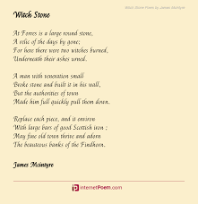 Witch wife by edna st. Witch Stone Poem By James Mcintyre
