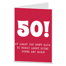 Try these funny birthday poems too. 50th Birthday Card Funny Sarcastic Joke Cheeky Lima Lima Ebay