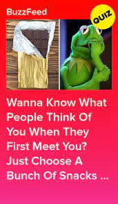 Eat A Bunch Of Snacks And We Ll Tell You People S First Impression Of You Quizzes For Fun Fun Quizzes Fun Quiz