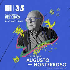 Según la leyenda, san jorge nació en el siglo iii en capadocia, actualmente en territorio. Fil Guadalajara 2021 Leeran Obras De Augusto Monterroso En Dia Mundial Del Libro El Informador