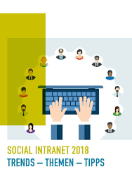 An intranet is a computer network for sharing information, collaboration tools, operational systems, and other computing services within an organization, usually to the exclusion of access by outsiders. Social Intranet 2018 Ratgeber Mit Trends Themen Tipps Scm Buch Shop
