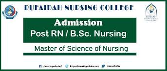 Rufaidah Nursing College Admissions 2019 Is Open For B Sc Nursing 4 Year Post Rn B Sc Nursing 2 Year And Master Of Scie College Admission Admissions Nurse