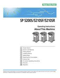 Gratuit pilote pour ricoh aficio sp 5210sr printerswitcher v.1.0.2.0 v.1.0.2.0. Aficio Sp 5200s Aficio Sp 5210sf Aficio Sp 5210sr Sp 5200 Manualzz