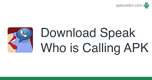 The description of speak who speaks caller name when your phone is ringing. Speak Who Is Calling Apk 6 7 7 Android App Download
