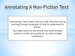 Annotating A Text Means That You Talk With The Text By Working Through Strategies To Help To Understand It Be Nonfiction Texts Voice Lesson Sentence Correction