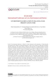 The list includes air pollution, water pollution, soil erosion, loss of natural habitats for both endemic and endangered fauna and flora, solid waste disposal and animal husbandry waste management. Pdf Environmental Education In Malaysia Past Present And Future