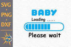 Free Free 66 Baby Loading Please Wait Svg SVG PNG EPS DXF File