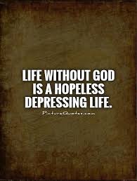 Picturequotes Com God Quotes About Life Faith Quotes Life Quotes
