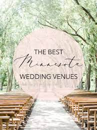 Best Minnesota Wedding Venues Minnesota Wedding Venues Minnesota Wedding Mn Wedding Venues