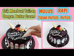 Nah, bagaimana dengan cara membuat tulisan berwarna di ml, apakah kalian tertarik, semoga kalian berhasil untuk mencobanya. Cara Membuat Tulisan Pada Cake Dengan Butter Cream Rapi Tidak Putus Putus Youtube Di 2021 Kue Hidangan Penutup Seni Makanan