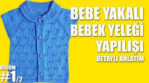 Https Www Youtube Com Watch V Fbbkdvxoxzm Feature Share Bebek Orgu Bebek Yelek