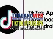 Tiktok 18+ is the destination for mobile videos for adults. Tiktok 18 Mod Apk Archives Tondanoweb Com
