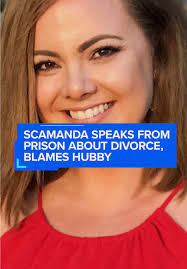 Scamanda Speaks from Prison: Divorce and Accountability