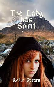 The Lady has Spirit eBook : Spears, Katie, Editing, Estrella: Amazon.co.uk:  Kindle Store