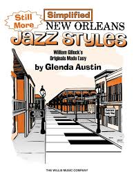 Jazz & jazz candy store. William Gillock Still More Simplified New Orleans Jazz Styles Klavier 671206 Noten Fur Mich Onlineshop Fur Noten Und Musikbucher