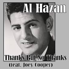 Who produced “Thanks but No Thanks (feat. Joey Cooper)” by Al Hazan?