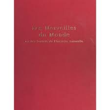 Lors de la bataille de hastings, guillaume le conquérant, simple duc de normandie, s'empare du trône d'angleterre. Le Livre Des Merveilles Du Monde Ou Les Secrets De L Histoire Naturelle Anne Caroline Beaugendre