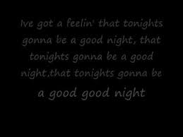The easy, fast & fun way to learn how to sing: Tonights Gonna Be A Good Night Lyrics Flv Youtube