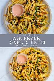 Homemade Garlic Fries In An Air Fryer Air Fryer Recipes Healthy Air Fryer Dinner Recipes Air Fryer Recipes Easy