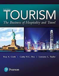 Free Ebook Tourism The Business Of Hospitality And Travel 6th Edition What S New In Culinary Tourism Ebook Business Perspective