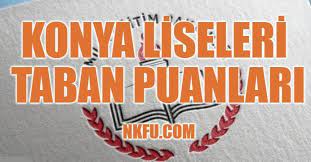 2021 lgs için konya liseleri taban puanları 2021, konya liseleri yüzdelik dilimleri 2021 ve daha fazlası tercih koçu'nda. 2021 Konya Lise Lgs Taban Puanlari Kontenjanlari Yuzdelik Dilimleri