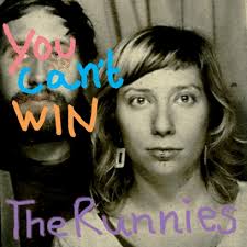 The Runnies — 'You Can't Win'