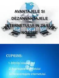 Avantajele si dezavantajele utilizarii internetului. Avantajele Si Dezanvantajele Internetului In Zilele Nostre