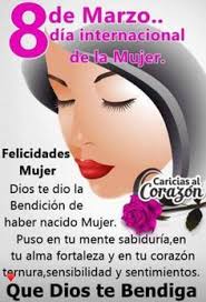 Este lunes 8 de marzo se celebra el día internacional de la mujer. Feliz Dia De La Mujer