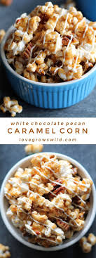 White Chocolate Pecan Caramel Corn Rezept Leckerschmecker Essen Rezepte