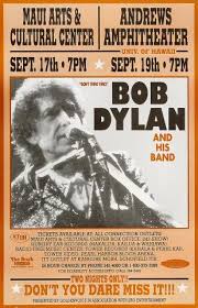 Bob dylan & joan baez original vintage us tour poster by eric von schmidt, 1965. Bob Dylan Vintage Concert Poster From Maui Arts Cultural Center Amphitheatre Sep 17 1998 At Wolfgang S