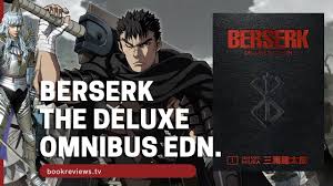 Berserk spoilers & raw chapter 364. Berserk Manga List Deluxe Omnibus Edition Bookreviews Tv