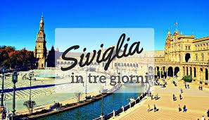 Da siviglia a gijón un viaggio speciale, tra città patrimonio dell'unesco ed eccellenze gastronomiche. Siviglia In Tre Giorni 10 Cose Da Vedere Sempre In Partenza