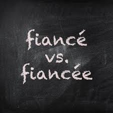 Fiance Vs Fiancee Which One Is Which Fiancee Quotes Fiance Word Nerd