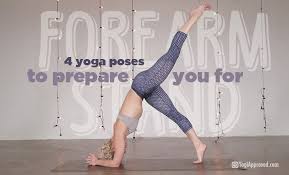 Practice These 4 Yoga Poses To Prepare For Forearm Stand Yoga Poses Free Yoga Videos Yoga Inversions
