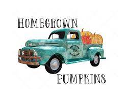 Vintage Truck Design Fall Truck Design Sublimation Design Etsy In 2021 Vintage Truck Truck Design Tea Towels Diy