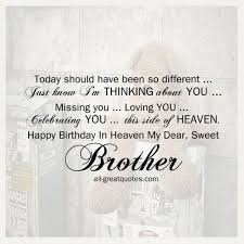 Birthday Message For Brother In Law In Heaven Happy Birthday In Heaven My Dear Sweet Brother Birthday Wishes For Brother Birthday In Heaven Happy Birthday In Heaven