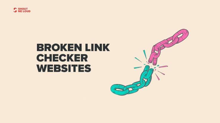 7 Broken Link Checker Websites & Apps: Get Rid of 404 Links