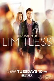 Limitless Check Out The Poster For The New Cbs Series Ign Limitless Tv Show New Tv Series Tv Shows Online