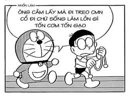 Doraemon nói cầm lấy mà treo cổ đi chứ sống làm gì tốn cơm gạo - Ảnh chế  meme