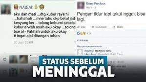 Dikutip dari tulisan ustaz yusuf mansur dari fanspage facebook ustaz yusuf mansyur dikatakan bahwa tanda 100 hari menjelang ajal. Deretan Status Orang Sebelum Meninggal Ini Bikin Merinding Keepo Me Line Today