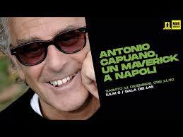 Antonio Capuano, un maverick a Napoli
